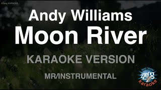 Download lagu Andy Williams - Moon River (Instrumental) (Karaoke Version) mp3
