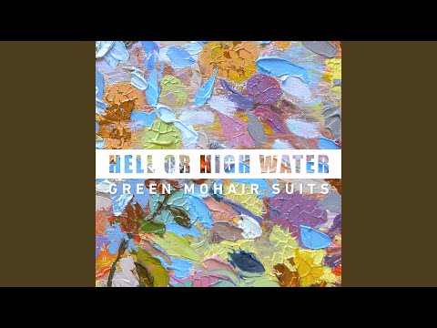 Hell or High Water