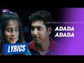 Adada Adada Adada Song (Lyrics) | Santhosh Subramaniyam