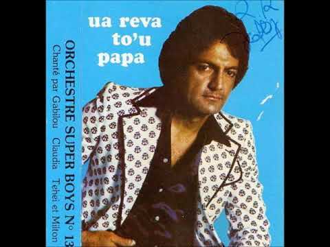 Aue Mururoa - Gabilou avec Les Super Boys