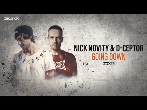 [DQX031] Nick Novity & D-Ceptor - Going Down