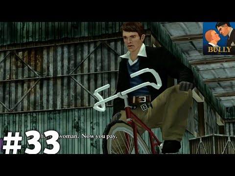 Bully Anniversary Edition - Gameplay Walkthrough - Mission #33
