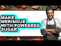 How To Make Meringue With Powdered Sugar Full Guide