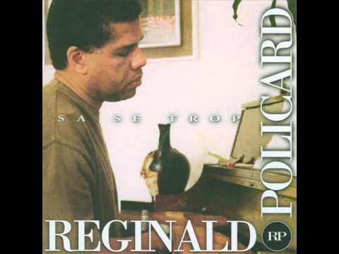 Reginald Policard - Why Not