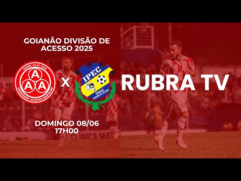 Anapolina X Iporá - 4 Rodada Divisão de Acesso