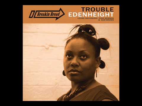 Trouble - Edenheight