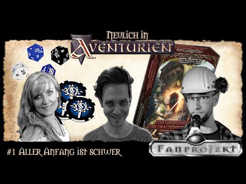[Podcast] Neulich in Aventurien #1 - Aller Anfang ist schwer