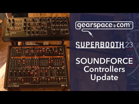 Soundforce Controllers - Gearspace @ Superbooth 2023