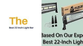 The 7 Best 22 Inch Light Bar