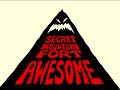 Secret Mountain Fort Awesome Intro Uncle Grandpa Variant