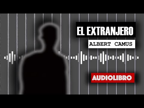 EL EXTRANJERO | AUDIOLIBRO en español