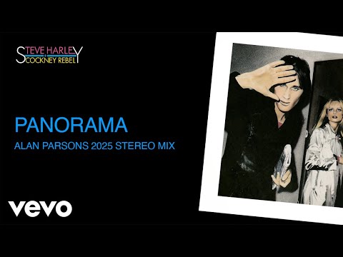 Steve Harley & Cockney Rebel - Panorama (Alan Parsons 2025 Stereo Mix) [Official Audio]