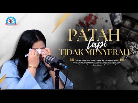Episode#6 : Luka Jadi Kuat, Perjalanan Seorang Ibu Bertahan 