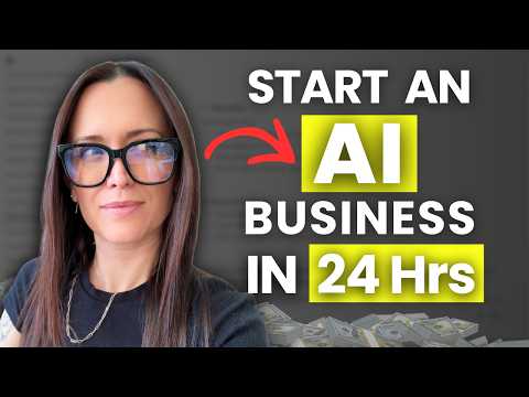 Start an AI Business in 24 hrs | 3 SIMPLE Ways + FULL Guides | AI Business Ideas 2026