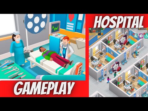 Hospital Empire Tycoon - Idle, android gameplay, beginner tips and tricks and guide, game review - YouTube