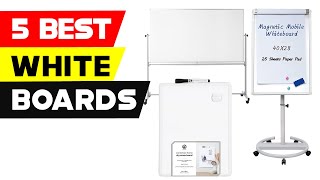 Top 5 Best White Boards 2024 [ Reviews and Buying Guide ]