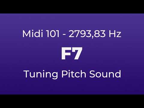 F7 Tuning Pitch | 2793,83 Hz | Midi Key 101