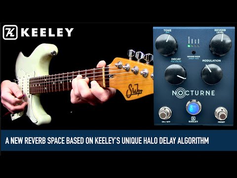 Keeley Electronics NOCTURNE Reverb