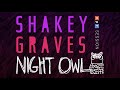Shakey Graves | NPR Night Owl Session: Counting Sheep (OFFICIAL AUDIO)