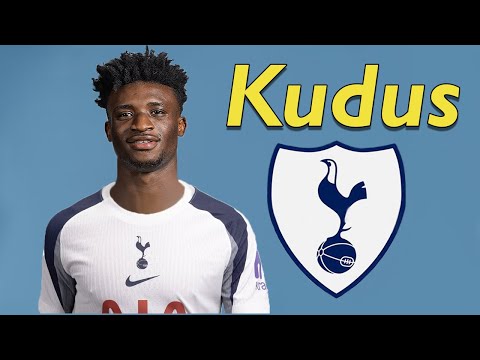 Mohammed Kudus ● Tottenham Hotspur Transfer Target 2025 ⚪🇬🇭 Best Skills & Goals