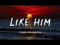 Tyler The Creator Like Him Lyrics
