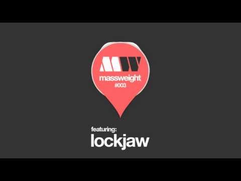 Massweight Podcast #003 - Lockjaw [Neurofunk / Drum n Bass]