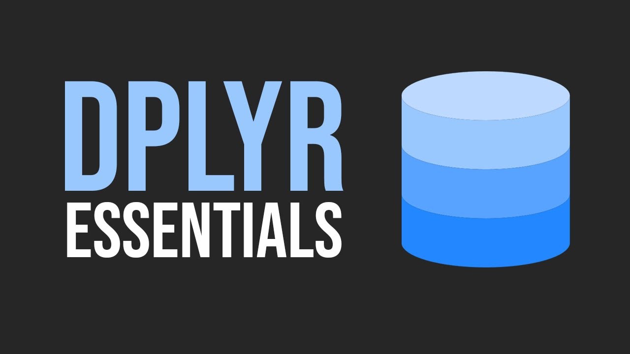 Dplyr Essentials (easy data manipulation in R)