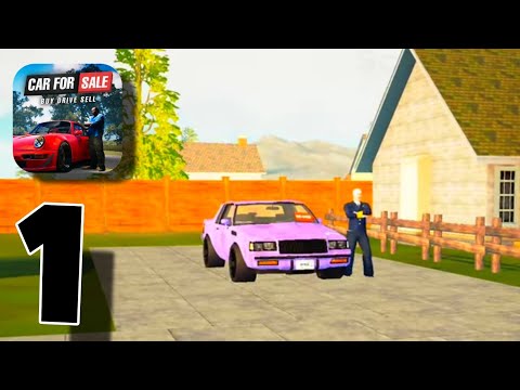 Car For Sale Simulator - Tutorial - Gameplay Walkthrough (Part 1) [iOS,Android]