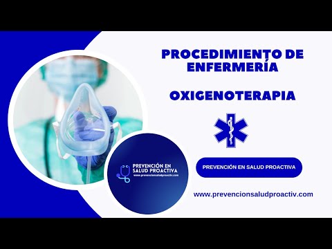 🫁🩺OXIGENOTERAPIA Procedimiento de ENFERMERÍA👨‍🏭