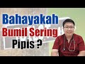 KENAPA IBU HAMIL SERING PIPIS TANYAKAN DOKTER