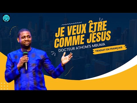 Pasteur Athom's Mbuma - Adoration | Je veux &ecirc;tre comme J&eacute;sus | + Lyrics en Fran&ccedil;ais