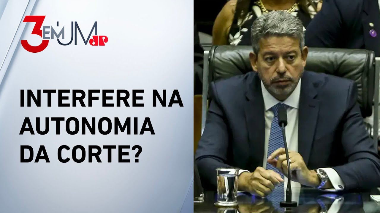 Lira defende PEC que limita decisões monocráticas de ministros do STF
