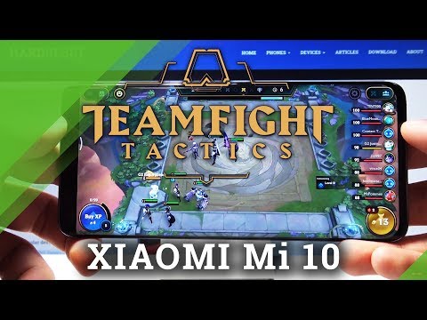 Test TFT Mobile on Xiaomi Mi 10 – Teamfight Tactics GamePlay