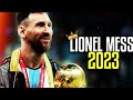 Lionel messi world cup  2022 ☆craziest skills and goals 2022/23-4k