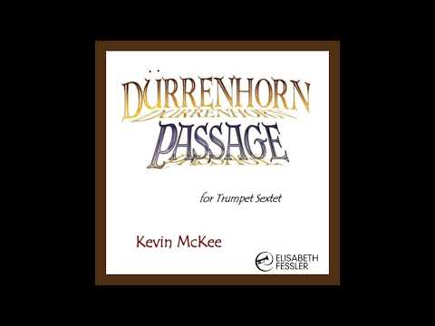 Dürrenhorn Passage by Kevin McKee, performed by Elisabeth Fessler