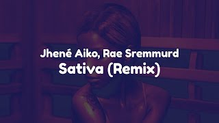 Jhené Aiko - Sativa (Remix) (feat. Rae Sremmurd) (Clean - Lyrics)