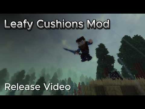 Leafy Cushions Release Video