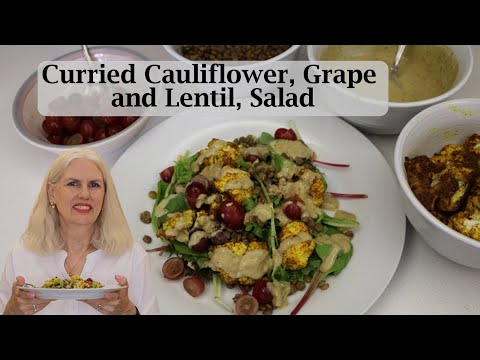 Curried Cauliflower, Grape and Lentil Salad