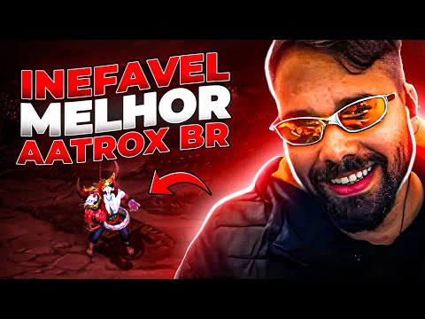 O que voce pode APRENDER com o MELHOR AATROX BR!! INEFÁVEL