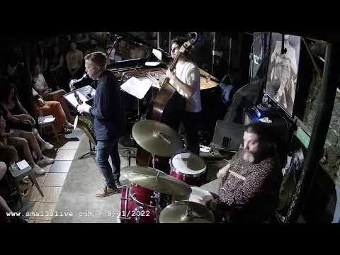 Adam Larson Quartet - Live at Smalls Jazz Club - New York City - 9/01/22