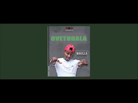 Makilla ft Voster & Wizblack   Ovetuhala Audio