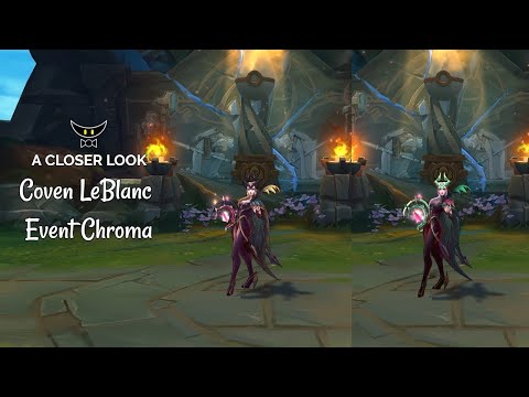 Coven LeBlanc Event Chroma