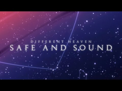 Different Heaven - Safe and Sound
