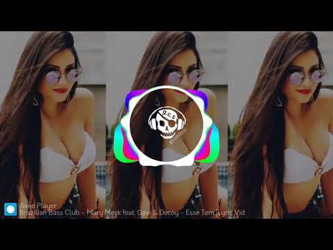 Mary Mesk feat. Gavi & Decoy - esse tem