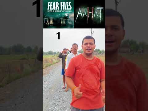 Fear Files vs Aahat #aahat #horror #ytshort #challenge #compitition #tvshow #voting