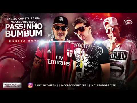 MC CEGO ABUSADO E DANILO COMETA E JAPA - PASSINHO DO BUMBUM - ÁUDIO OFICIAL 2016