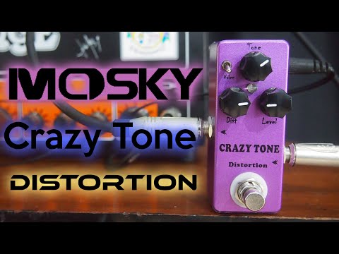 Mosky Crazy Tone Distortion pedal