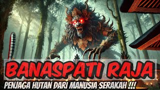 Download lagu 🔴 KISAH VIRAL !!! BANASPATI RAJA PELINDUNG HUTAN | CERITA RAKYAT BALI | LEGENDA NUSANTARA mp3