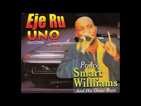 Prince Smart Williams - Ejeru Uno