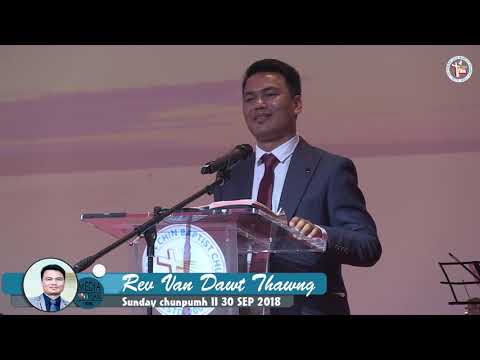 Victorian Chin Baptist CHurch II Rev Van  Dawt Thawng